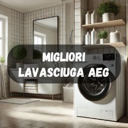 lavasciuga/migliori-aeg